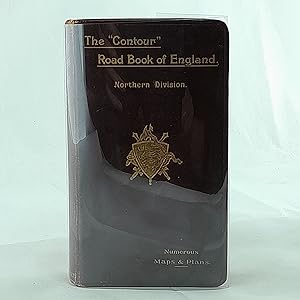 Seller image for The 'Contour' Road Book of England (Northern Division) for sale by Cambridge Rare Books