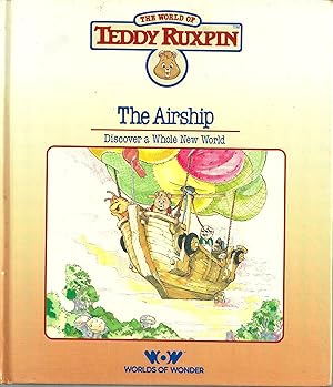 Seller image for THE AIRSHIP: DISCOVER A WHOLE NEW WORLD for sale by Reliant Bookstore