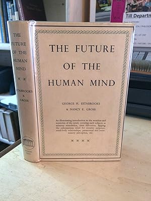 The Future of the Human Mind