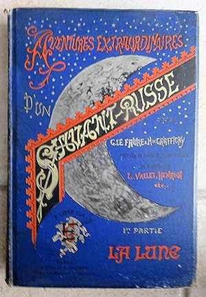 Seller image for Aventures extraordinaires d'un savant russe (1): la Lune for sale by la petite boutique de bea