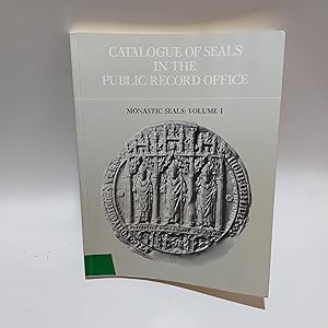 Immagine del venditore per Monastic Seals (v. 1) (Catalogue of Seals in the Public Record Office) venduto da Cambridge Rare Books