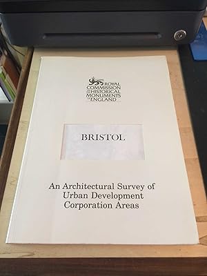 Seller image for Bristol: An Architectural Survey of Urban Development Corporation Areas for sale by Dreadnought Books