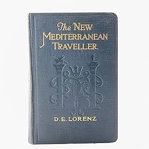 Image du vendeur pour The New Mediterranean Traveller: A Handbook of Practical Information mis en vente par Cambridge Rare Books