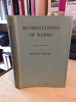 The Manifestations of Karma (Destiny or Fate)