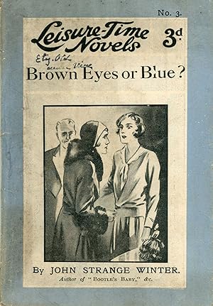 Image du vendeur pour BROWN EYES OR BLUE? A COMPLETE NOVEL . mis en vente par Currey, L.W. Inc. ABAA/ILAB
