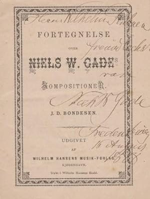 Fortegnelse over Niels W. Gade. Kompositioner. Af J.D. Bondesen.