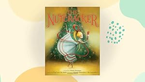 Image du vendeur pour The Nutcracker mis en vente par Reliant Bookstore