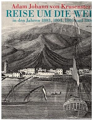 Bild des Verkäufers für Reise um die Welt in den Jahren 1803, 1804, 1805 und 1806 zum Verkauf von Bücherpanorama Zwickau- Planitz