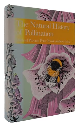 Imagen del vendedor de The Natural History of Pollination. With eight colour plates and over 250 black and white photographs and drawings. [New Naturalist 83.] a la venta por McNaughtan's Bookshop, ABA PBFA ILAB