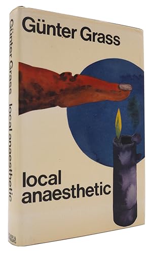 Local Anaesthetic. Translated by Ralph Manheim.