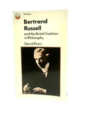 Image du vendeur pour Bertrand Russell and the British Tradition in Philosophy mis en vente par World of Rare Books