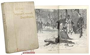 Bild des Verkufers fr Duellbuch. Geschichte des Zweikampfes nebst einem Anhang enthaltend Duellregeln und Paukcomment. zum Verkauf von Antiquariat MEINDL & SULZMANN OG