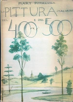 Bild des Verkufers fr La pittura italiana del 400 e del 500 zum Verkauf von Librodifaccia