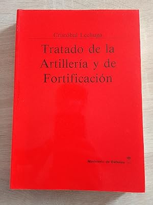 Imagen del vendedor de Tratado de artillera y fortificacin a la venta por Librera Eleutheria