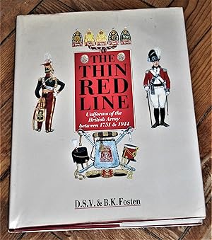 The Thin Red Line - Uniforms of the British Army between 1751 & 1914