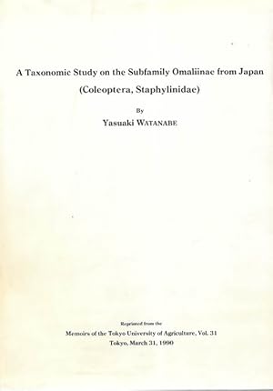 Image du vendeur pour A Taxonomic study on the Subfamily Omaliinae from Japan (Coleoptera, Staphylinidae) mis en vente par PEMBERLEY NATURAL HISTORY BOOKS BA, ABA