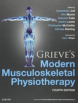 Bild des Verkufers fr Grieve's modern musculoskeletal physiotherapy.(4th edition) zum Verkauf von Imosver
