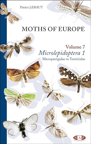 Immagine del venditore per Moths of Europe. Vol. 7: Microlepidoptera 1 venduto da PEMBERLEY NATURAL HISTORY BOOKS BA, ABA