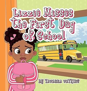 Seller image for Lizzie Misses the First Day of School for sale by Redux Books