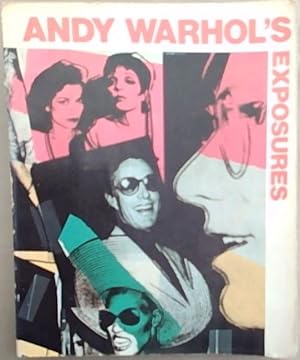 Immagine del venditore per Andy Warhol's exposures venduto da Chapter 1