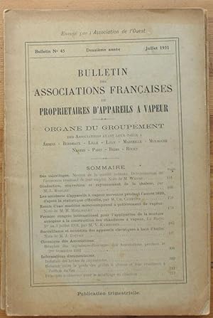 Bulletin des associations françaises de propriétaires d'appareils à vapeur - Numéro 45 , juillet ...