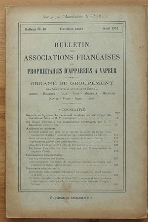 Bulletin des associations françaises de propriétaires d'appareils à vapeur - Numéro 48 , avril 1932
