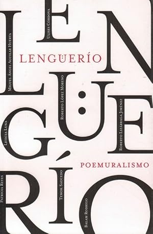Imagen del vendedor de Lengero. Poetas en el poemuralismo. a la venta por La Librera, Iberoamerikan. Buchhandlung