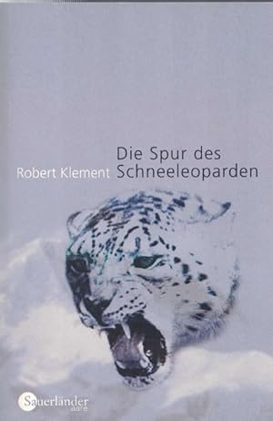 Image du vendeur pour Die Spur des Schneeleoparden. mis en vente par La Librera, Iberoamerikan. Buchhandlung