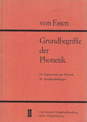 Imagen del vendedor de Grundbegriffe der Phonetik. Ein Repetitorium der Phonetik fr Sprachpdagogen. a la venta por La Librera, Iberoamerikan. Buchhandlung