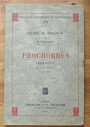 Actualités scientifiques et industrielles - 379 - Leçons de zoologie - Prochordés, Amphioxus, tun...