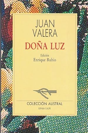 Image du vendeur pour Doa luz. mis en vente par La Librera, Iberoamerikan. Buchhandlung