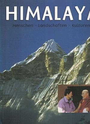 Bild des Verkufers fr Himalaya. Menschen - Landschaften - Kulturen. zum Verkauf von La Librera, Iberoamerikan. Buchhandlung