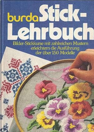 Seller image for Sticklehrbuch. Bilder-Stickkurse mit zahlreichen Mustern erleichtern die Ausfhrung der ber 150 Modelle. for sale by La Librera, Iberoamerikan. Buchhandlung