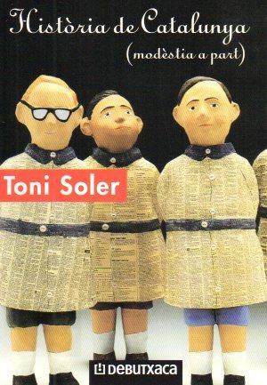 Imagen del vendedor de POSTAL PV02035: Publicidad Historia de Catalunya per Toni Soler a la venta por EL BOLETIN
