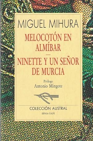 Imagen del vendedor de Melocotón en Almíbar. Ninette y un señor de Murcia. a la venta por La Librería, Iberoamerikan. Buchhandlung