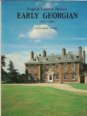 English Country Houses. Early Georgian 1715-1760.