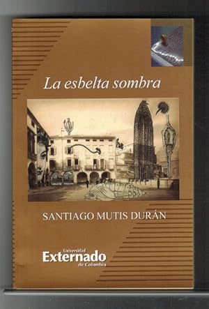 Immagine del venditore per Esbelta sombra, La. venduto da La Librera, Iberoamerikan. Buchhandlung