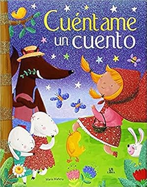 Imagen del vendedor de Cuntame un cuento. a la venta por La Librera, Iberoamerikan. Buchhandlung