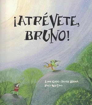 Image du vendeur pour Atrvete Bruno! Edad: 5+. mis en vente par La Librera, Iberoamerikan. Buchhandlung