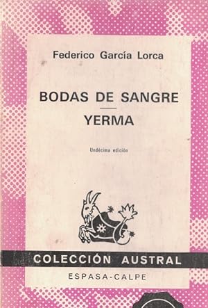 Imagen del vendedor de Bodas de sangre. Yerma. Austral No.1490. a la venta por La Librera, Iberoamerikan. Buchhandlung