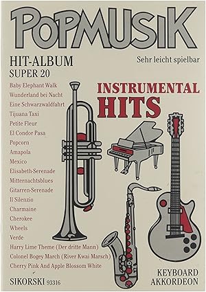 Bild des Verkufers fr Popmusik Hit-Album Super 20 Instrumental Hits. Sehr leicht spielbar. Sikorski 93316 Keyboard Accordeon zum Verkauf von Untje.com