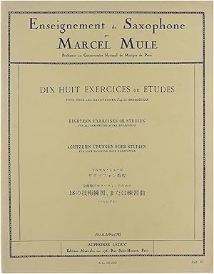 Bild des Verkufers fr Dix huit exercices ou tudes pour tous les saxophones d'apres Berbiguier = Eighteen exercises or studies for all saxophones after Berbiguier = Achtzehn U?bungen oder Studien fr alle Saxofone nach Berbiguier = 18 no gijutsu renshu? mata w zum Verkauf von Untje.com