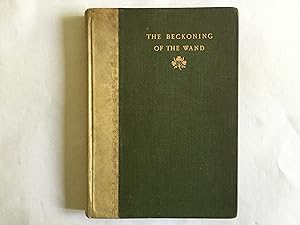 Seller image for The Beckoning of the Wand for sale by Great Oak Bookshop