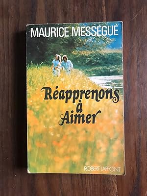 Seller image for Rapprenons  aimer for sale by Dmons et Merveilles