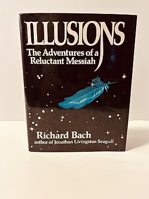 Seller image for Illusions: The Adventures of a Reluctant Messiah [VINTAGE 1981 SIXTEENTH PRINTING] for sale by Vero Beach Books
