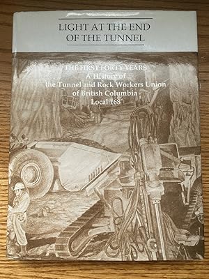 Seller image for Light at the End of the Tunnel for sale by Rye Berry Books