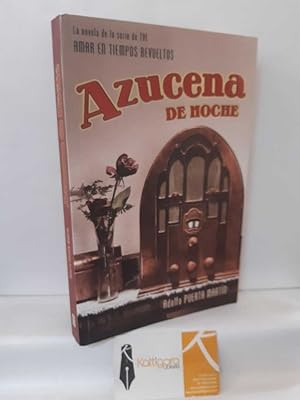 Seller image for AZUCENA DE NOCHE for sale by Librera Kattigara