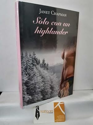 Imagen del vendedor de SLO CON UN HIGHLANDER a la venta por Librera Kattigara