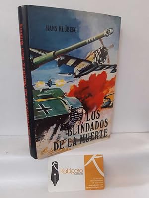 Bild des Verkufers fr LOS BLINDADOS DE LA MUERTE zum Verkauf von Librera Kattigara