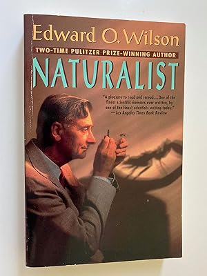 Seller image for Naturalist (Inscribed Copy) for sale by M.S.  Books